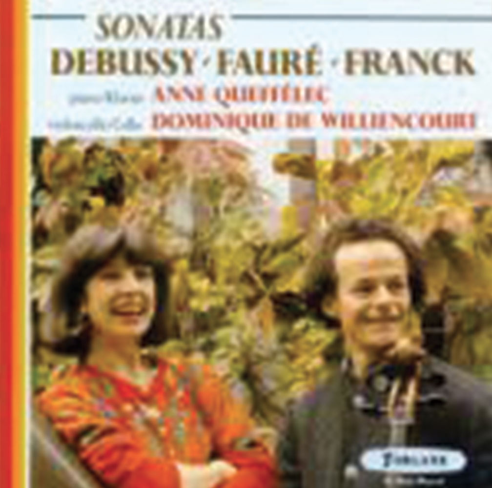 CD Debussy Fauré Franck Dominique de Williencourt Artiste Compositeur Violoncelliste