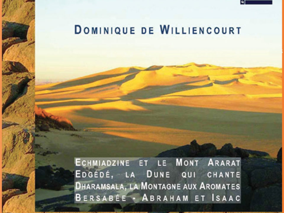 Mon Ararat Dominique de Williencourt Artiste Compositeur Violoncelliste